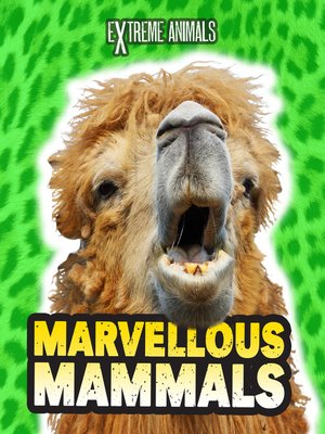 cover image of Marvellous Mammals